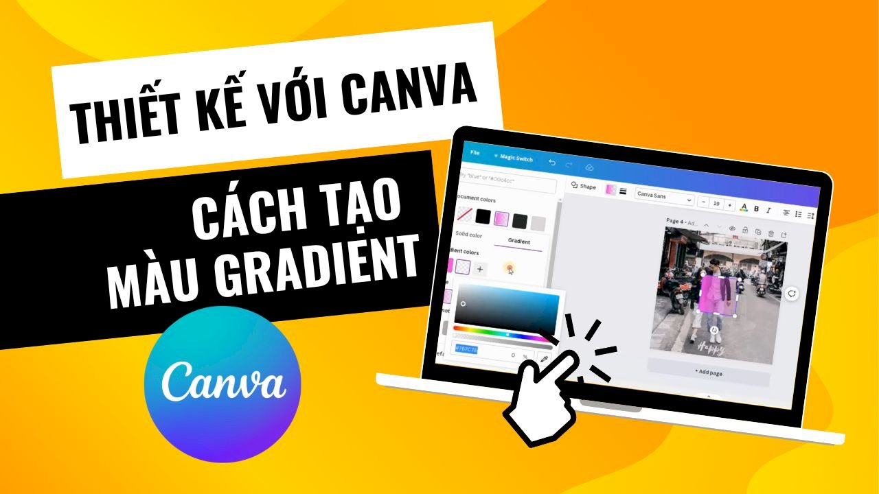 Cách tạo màu Gradient trên Canva đẹp, độc đáo, đơn giản