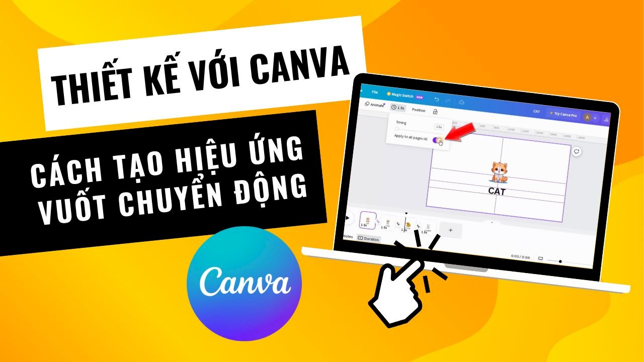 Cách tạo hiệu ứng vuốt chuyển động trong Canva