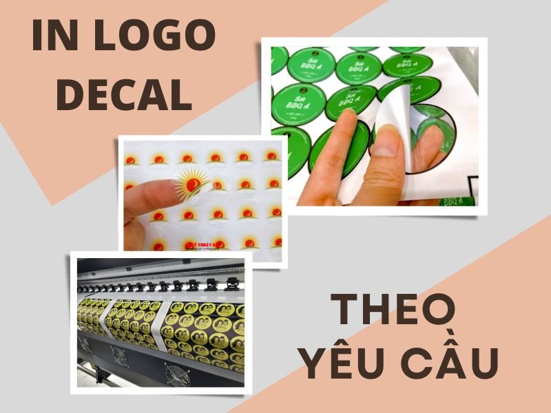 In logo decal theo yêu cầu, giá rẻ, đẹp sắc nét tại TPHCM