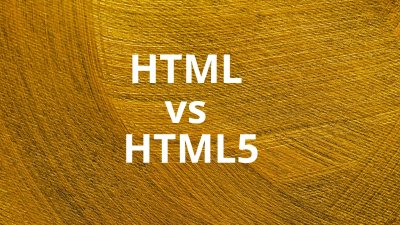 Sự khác biệt giữa HTML và HTML5