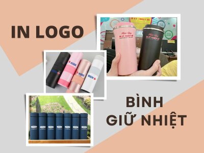 Bình giữ nhiệt in logo làm quà tặng, quảng cáo theo yêu cầu tại TPHCM