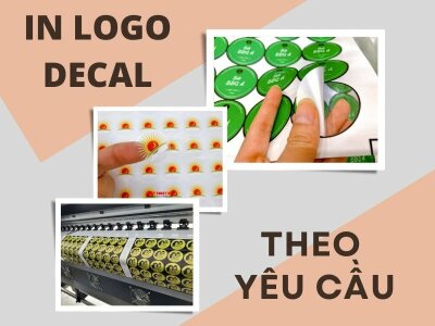 In logo decal theo yêu cầu, giá rẻ, đẹp sắc nét tại TPHCM
