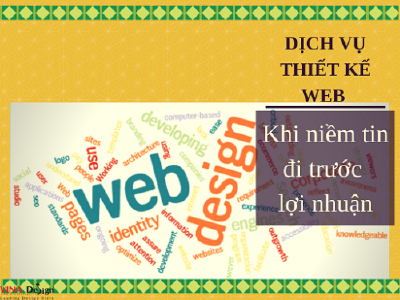 Dịch vụ thiết kế web: Khi niềm tin cần đi trước lợi nhuận