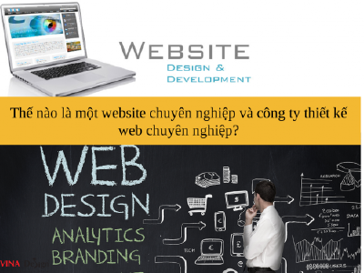 Thế nào là một trang web chuyên nghiệp và công ty thiết kế web chuyên nghiệp?