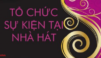 Tổ chức sự kiện đặc biệt tại nhà hát