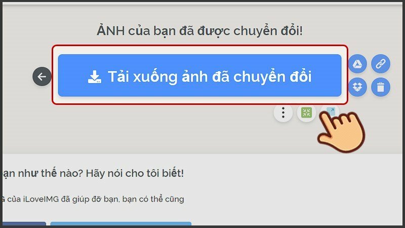 Bước 4: Sau khi ảnh đã chuyển đổi xong > Bấm Tải xuống ảnh đã chuyển đổi.