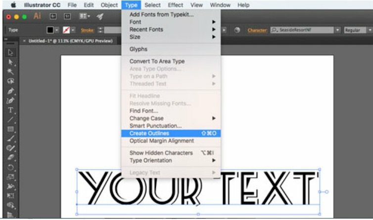 Bước 2: Trên menu bấm vào Type > chọn Create Outlines (phím tắt Shift + Ctrl + O) với hệ Windows hoặc Command + Shift + O với Macbook.