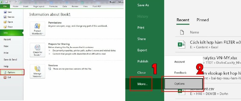 Bước 1: Tại giao diện trong Excel hãy bấm vào File > Chọn Options (Một số phiên bản khác Options có thể nằm trong mục More)