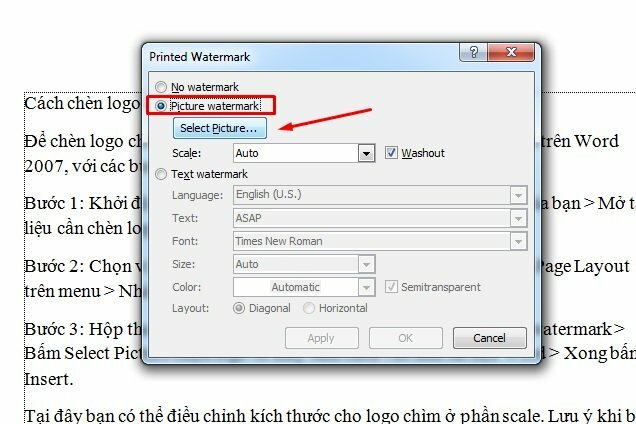 Bước 3: Hộp thoại Printed watermark hiện lên > Bấm chọn Picture watermark > Bấm Select Picture chọn logo từ máy tính chèn vào làm tài liệu Word > Xong bấm Insert. 