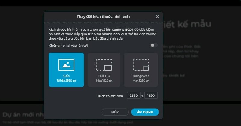 Tại đây bạn cũng có thể thay đổi kích thước hình ảnh hoặc giữ kích thước ảnh gốc > Chọn Áp dụng