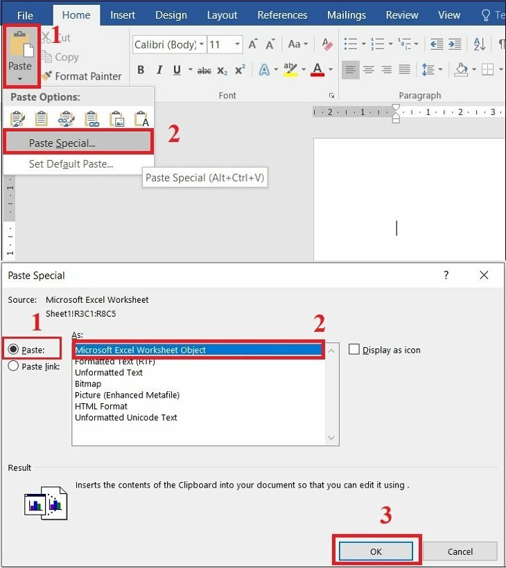 Bước 1: Copy từng sheet tài liệu Excel cần in 2 mặt > Mở file Word cần dán > Chọn Thẻ Home > Chọn mục Paste > Chọn Paste Special > Cửa sổ Paste Special hiện ra Chọn Microsoft Excel Worksheet Object > Nhấn OK.
