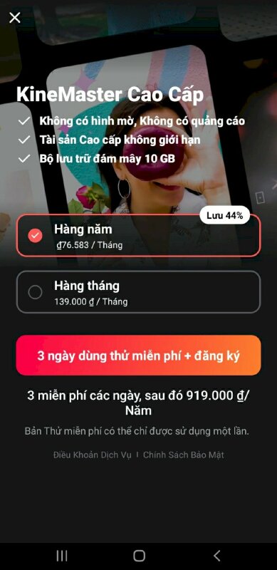 Bước 3: Chọn mua gói KineMaster Cao Cấp theo tháng hoặc theo năm.