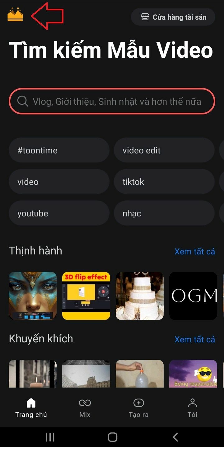 Bước 2: Nhấn vào biểu tượng hình vương miện ở góc trên bên phải của màn hình.
