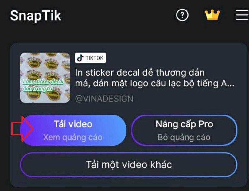Bước 5: Bấm vào nút Tải xuống để lưu video Tiktok không có logo.
