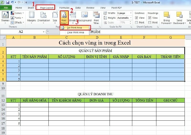 Bước 3: Sau khi chọn xong vùng in hãy chọn vào thanh Ribbon, chọn tab Page Layout (Bố trí trang). Trong tab Page Layout, bạn sẽ thấy một tùy chọn gọi là Print Area (Vùng In) trong nhóm Page Setup (Thiết lập trang).