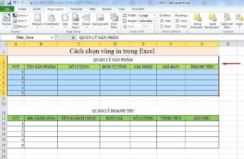 Bước 4: Nhấn vào Print Area và sau đó chọn Set Print Area (Đặt Vùng In). Bây giờ, vùng bạn đã chọn sẽ được cố định là vùng in. Điều này có nghĩa rằng khi bạn in bảng tính này, Excel sẽ chỉ in vùng đã được định rõ.