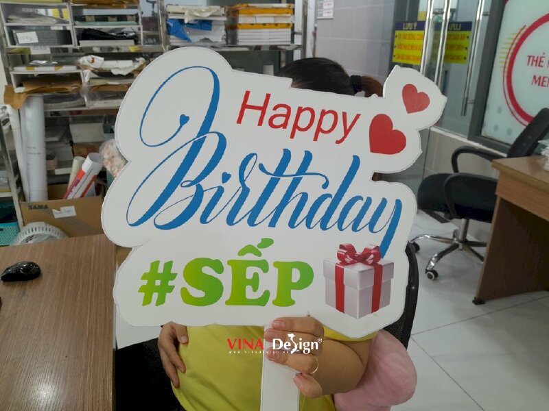 In hashtag sinh nhật sếp, bảng cầm tay happy birthday - VND298