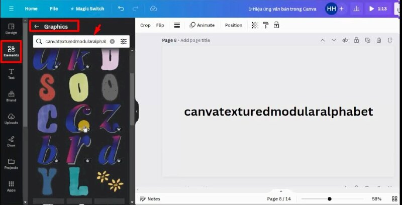 Bước 1: Để thực hiện bạn hãy bấm vào Elements > nhấp vào thanh tìm kiếm > Bấm chọn Graphics > Tiếp đến hãy nhập từ khóa "canvatexturedmodularalphabet" này vào thanh tìm kiếm và nhấn enter để tìm trong thư viện canva.