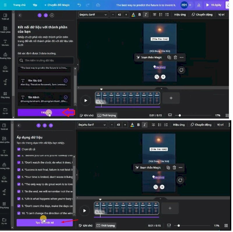 Bước 12: Để trích xuất được các nội dung vào video hãy bấm vào Tiếp tục > Tại đây nó sẽ xổ ra các dữ liệu đã kết nối, bao gồm 10 câu nói > Bấm vào phần tạo 10 trang > Thì Canva sẽ tạo ra cho bạn 10 video với đầy đủ các thông tin, nội dung.