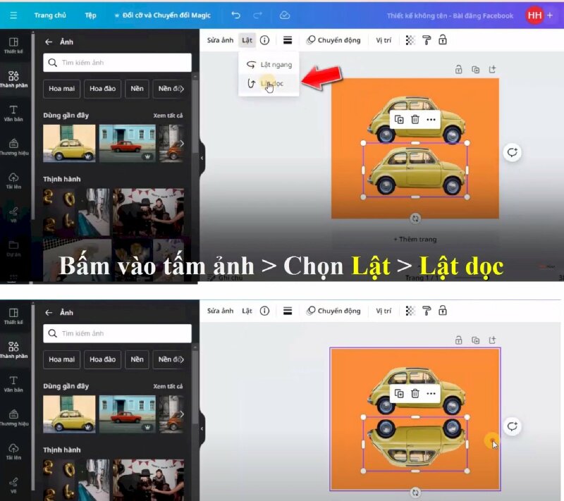 Bước 5: Sau đó chúng ta sẽ lập tấm ảnh này lại bằng cách bấm vào tấm ảnh > Chọn Lật > bấm vào Lật dọc > Tiếp đến sẽ thực hiện điều chỉnh tấm ảnh thứ 2 sao cho nó phù hợp.