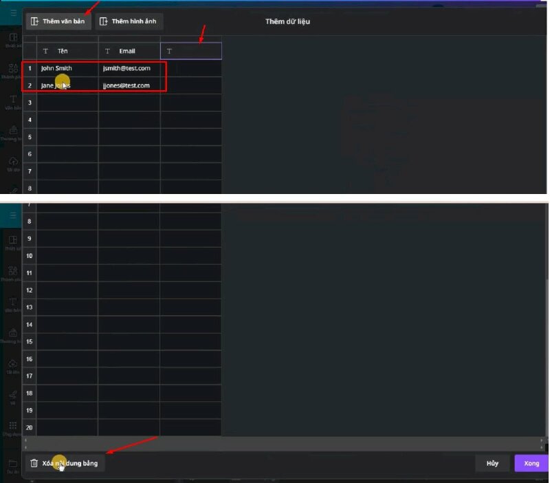 Ở đây sẽ có sẵn 2 cột, hãy bấm xóa nội dung hàng cũ đi. 