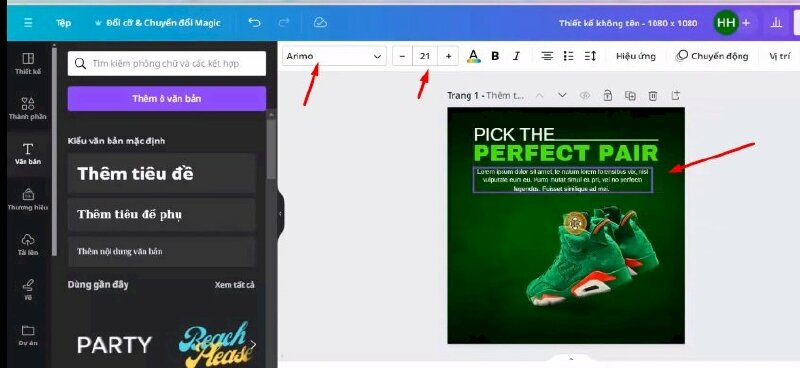 Bước 8: Sau đó bấm vào văn bản > Chọn Thêm nội dung văn bản > Nhập nội dung vào và thực hiện điều chỉnh thành phông Arimo, kích thước 21, màu chữ và vị trí.