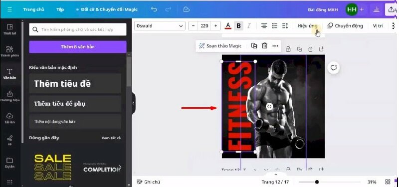 Bước 8: Tiếp đến bấm vào Văn bản > Chọn Thêm tiêu đề > Nhập chữ "FITNESS" vào và thực hiện điều chỉnh thành phông chữ Oswald (Bold in đậm), kích thước (220), đổi màu chữ (#CC0000) và thực hiện xoay chữ dọc lại > Di chuyển qua vị trí này > Bấm lùi về sau 1 lớp.