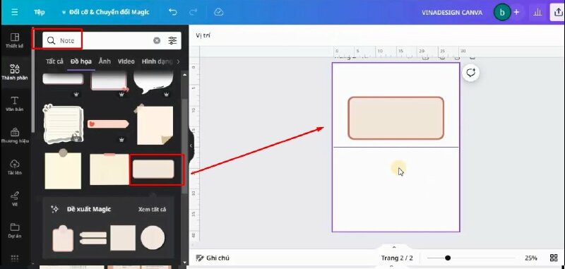 Bạn hãy vào mục Thành phần và tìm kiếm từ khóa "Note". Rồi bấm qua mục Đồ họa và chọn mẫu để thêm vào thiết kế. Và thực hiện điều chỉnh cho phù hợp.
