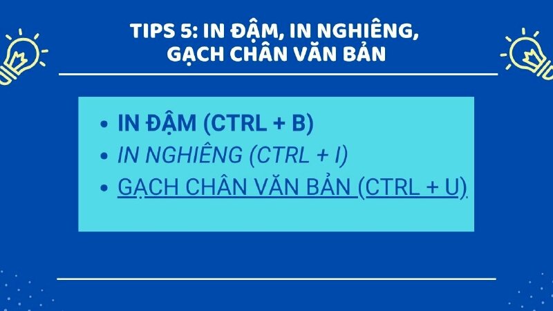 Phím tắt in đậm, in nghiêng, gạch chân văn bản