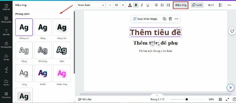 Phần hiệu ứng (Effects). Ở đây sẽ có các hiệu ứng với phong cách như gồm: Bóng (shadow), nâng lên (lift), rỗng (hollow), đổ bóng (splice), viền (outline), vang (echo), nhiễu (glitch), nhấp nháy (neon), nền (background).