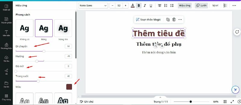 Tại mỗi hiệu ứng bạn có thể thực hiện các điều chỉnh khác nhau để các bạn có thể lựa chọn đưa vào thiết kế cho phù hợp.