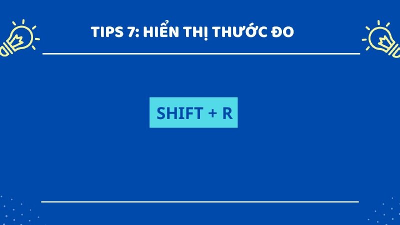 Phím tắt hiển thị thước đo