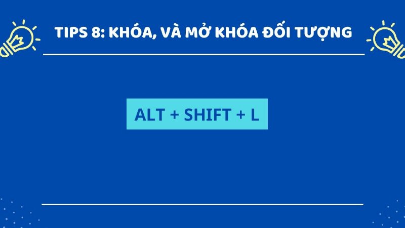 Phím tắt khóa và mở khóa đối tượng