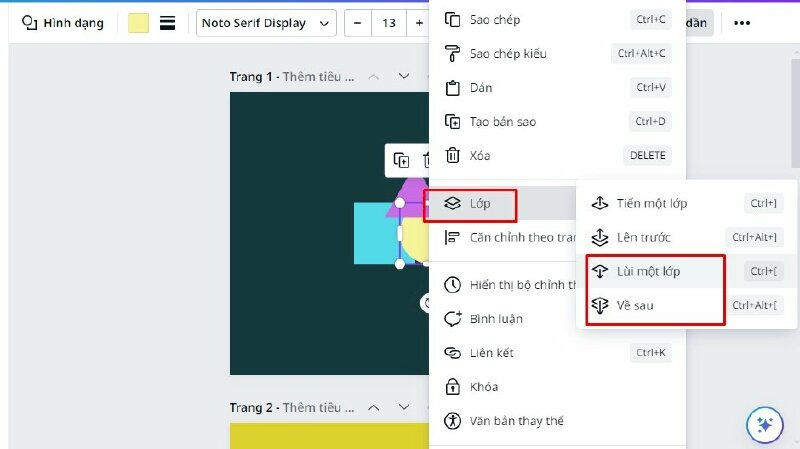 Hoặc bạn cũng có thể bấm chuột phải vào đây, chọn lớp và chọn Lùi một lớp hoặc lùi về sau tùy vào mục đích của bạn. 
