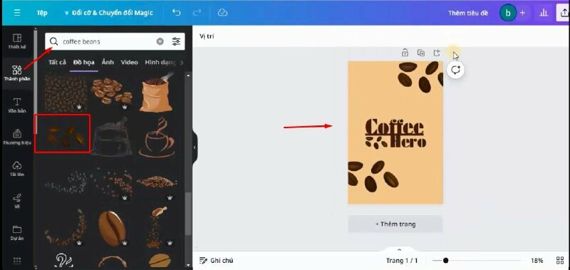 Sau đó mình sẽ tìm kiếm từ khóa " coffee beans", bấm qua mục Đồ họa và chọn hình này thêm vào thiết kế, rồi thực hiện điều chỉnh như sau. 