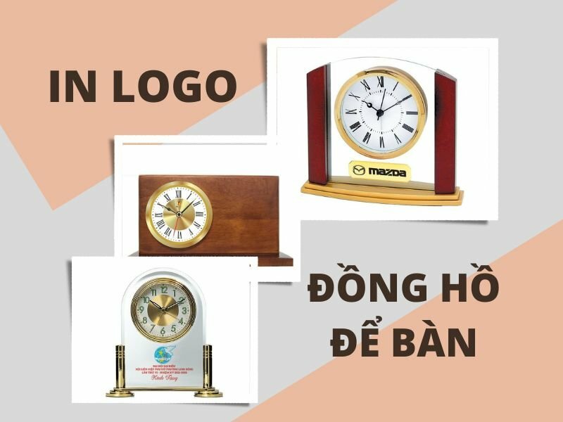 Đồng hồ để bàn in logo theo yêu cầu, giá rẻ, đẹp tại TPHCM