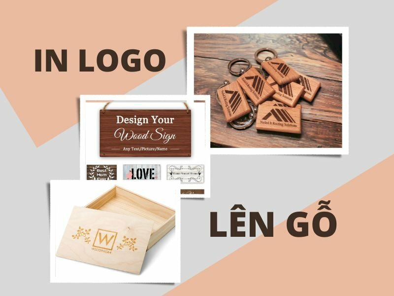 In logo lên gỗ theo yêu cầu, giá rẻ, đẹp tại TPHCM