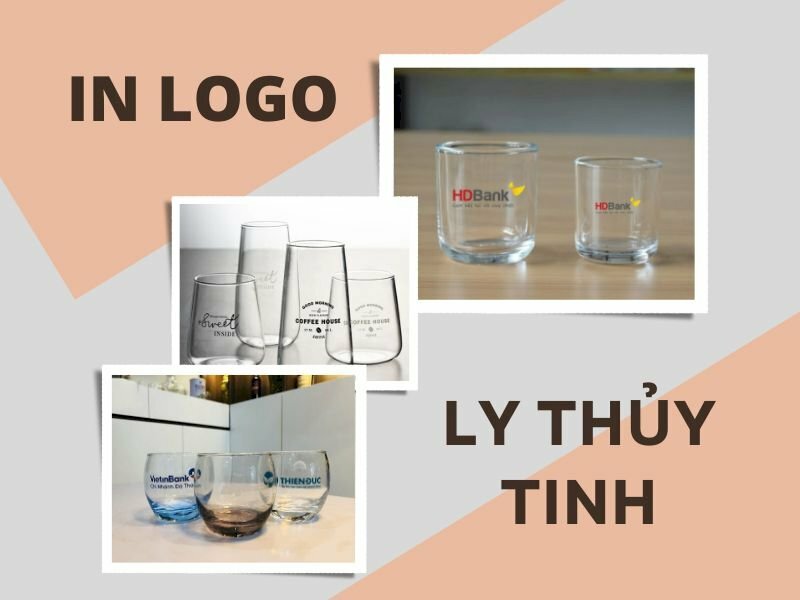  Ly thủy tinh in logo theo yêu cầu, giá rẻ, đẹp tại TPHCM