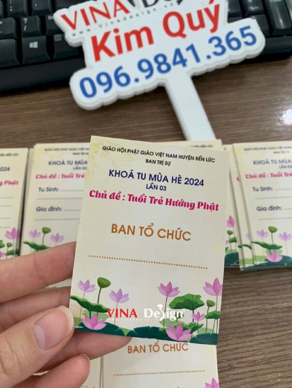 In thẻ tên tu sinh, thẻ tên huynh trưởng, thẻ ban tổ chức, thẻ đeo tham dự sự kiện Khóa tu mùa hè tại Chùa - VND595